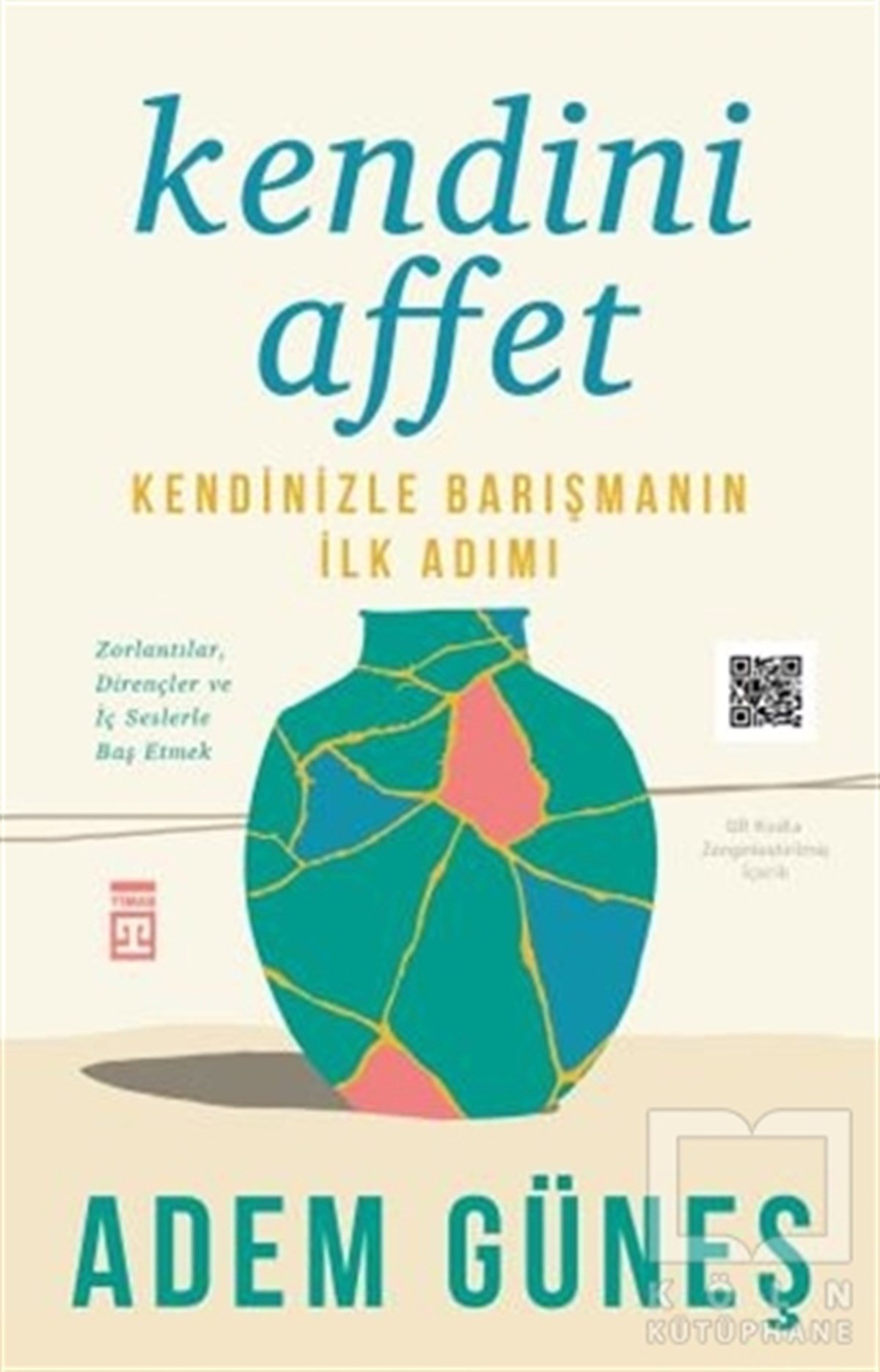 Adem GüneşGenel Psikoloji KitaplarıKendini Affet