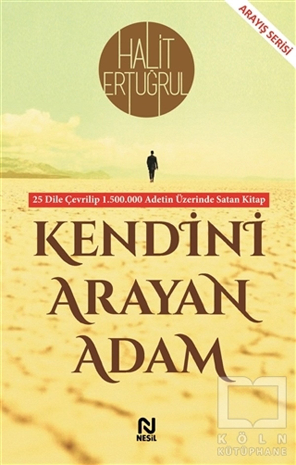 Halit ErtuğrulTürk EdebiyatıKendini Arayan Adam