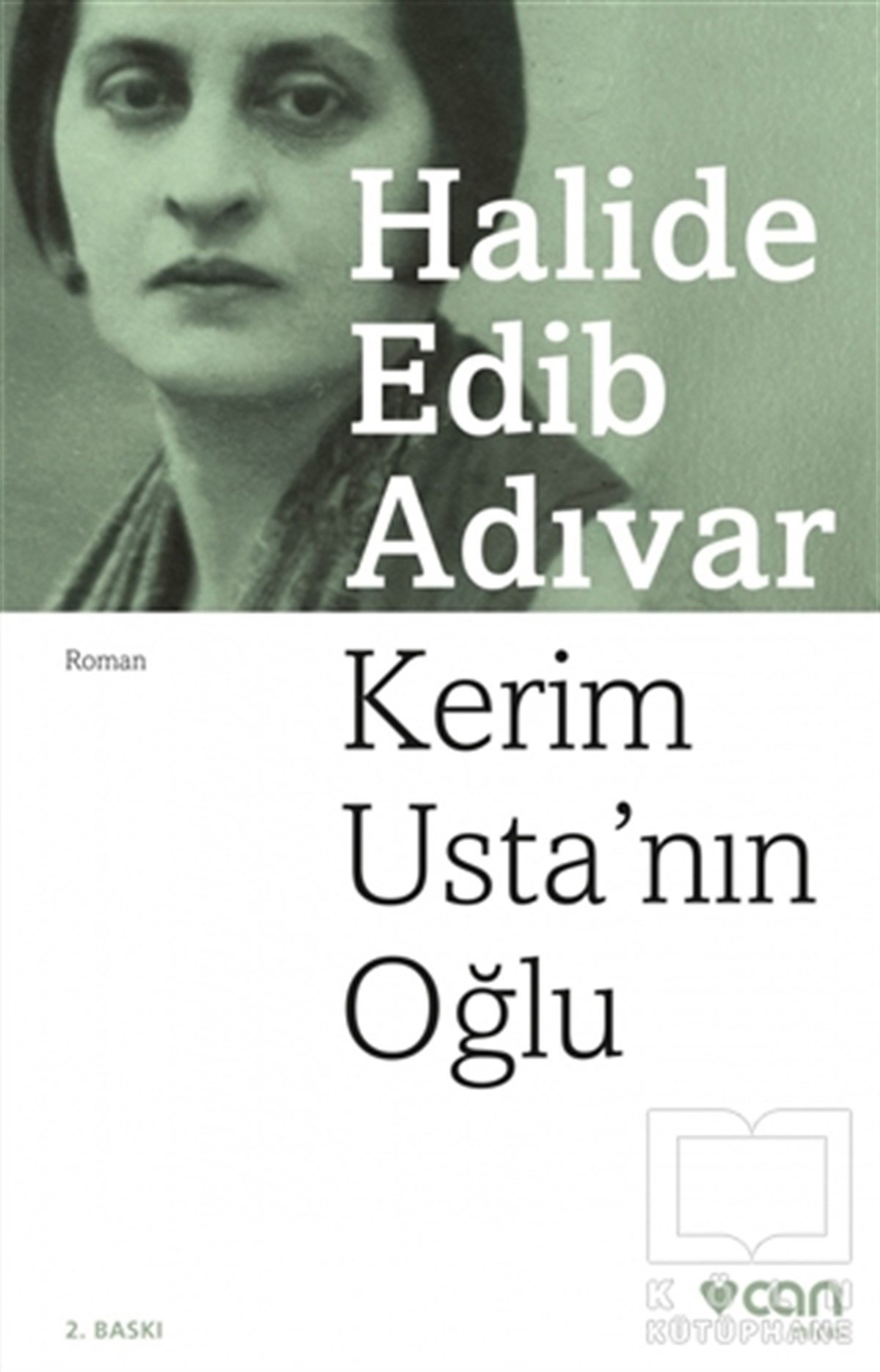 Halide Edib AdıvarTürk Edebiyatı KitaplarıKerim Usta’nın Oğlu