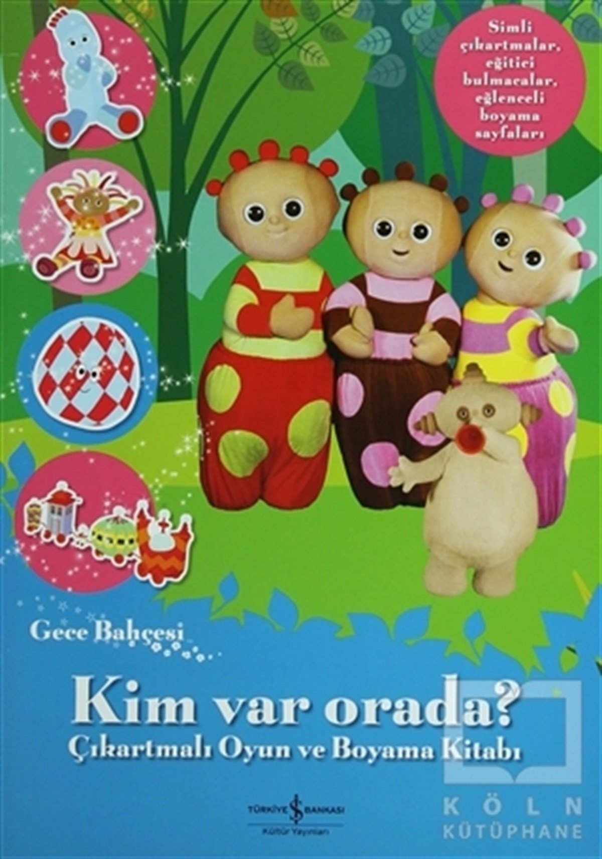KolektifÇıkartmalı KitaplarKim Var Orada