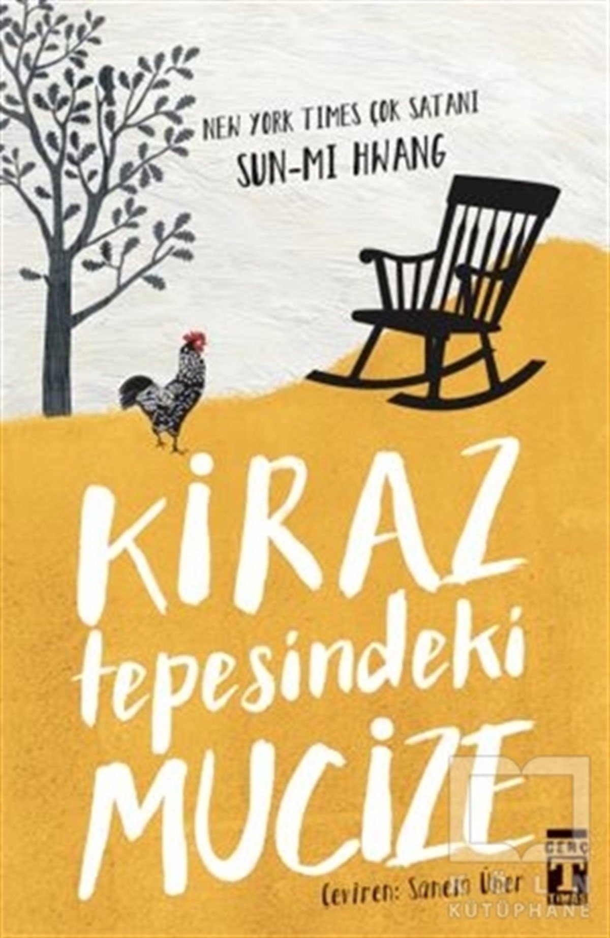 Sun Mi HwangTürkçe RomanlarKiraz Tepesindeki Mucize