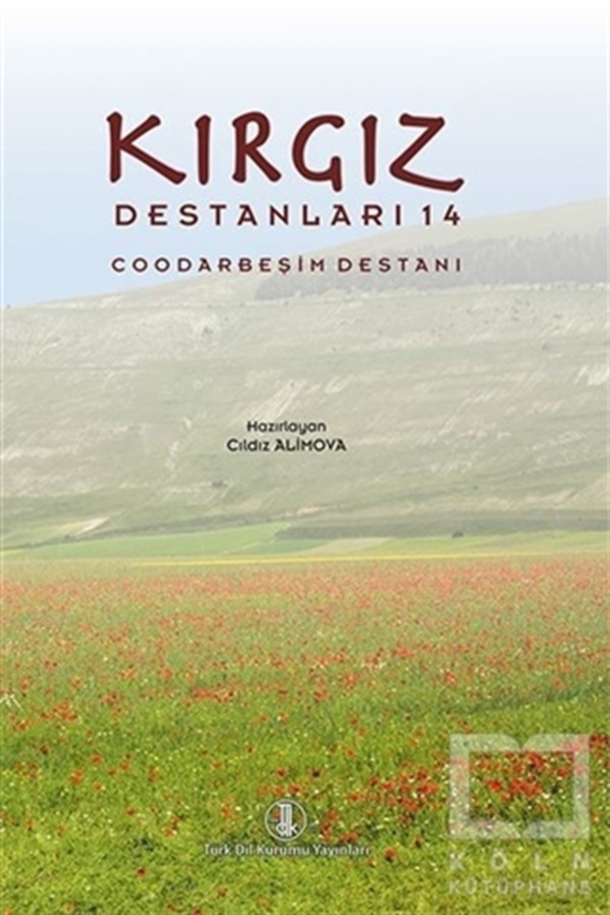 Cıldız AlimovaEfsane-DestanKırgız Destanları 14