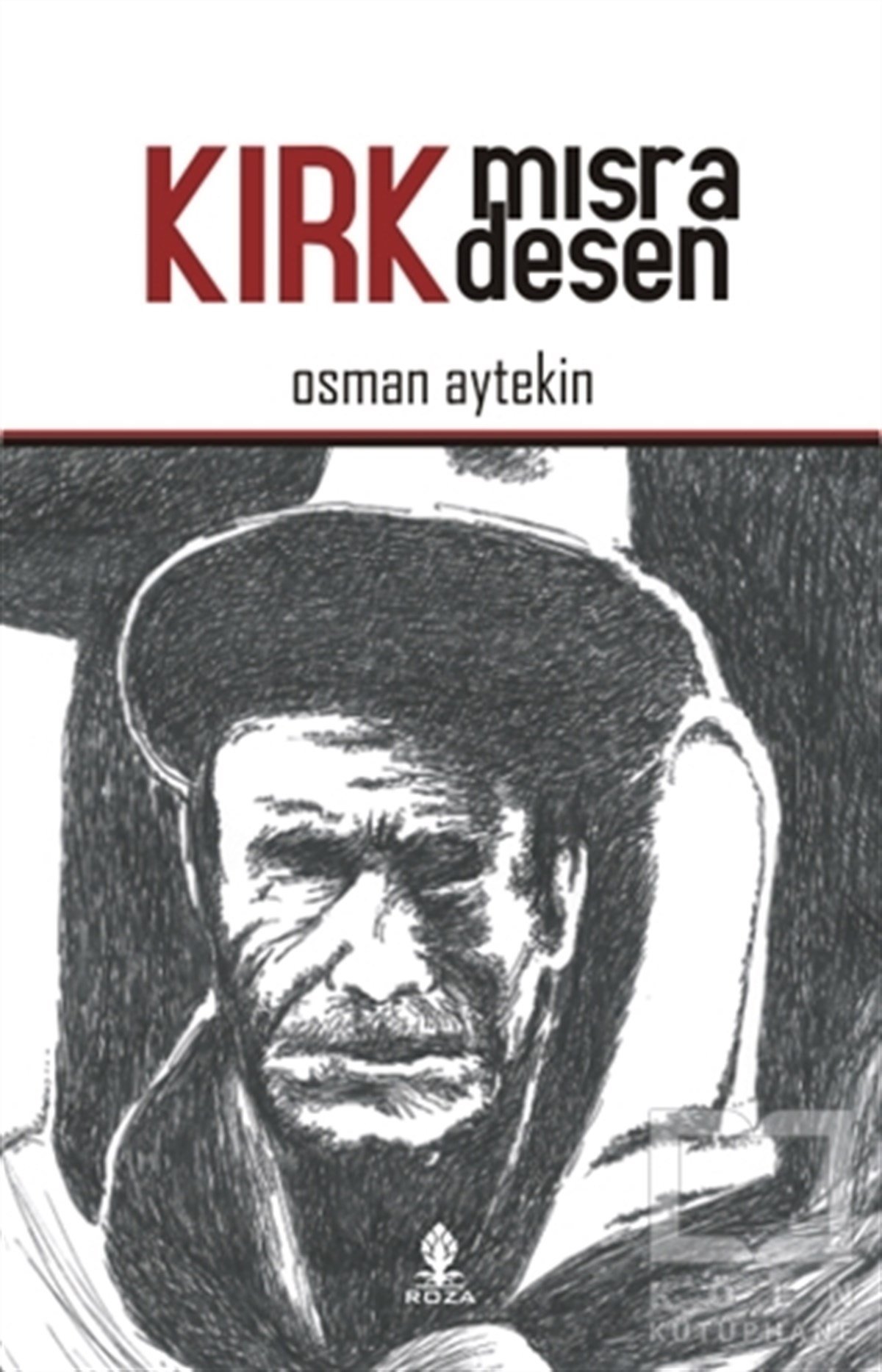 Osman AytekinŞiirKırk Mısra Desen