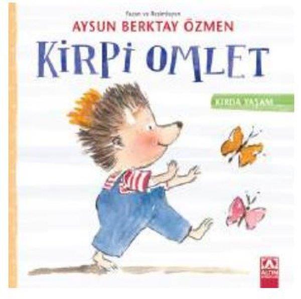 Aysun Berktay ÖzmenEgitim Etkinlik KitaplariKirpi Omlet - Kırda Yaşam