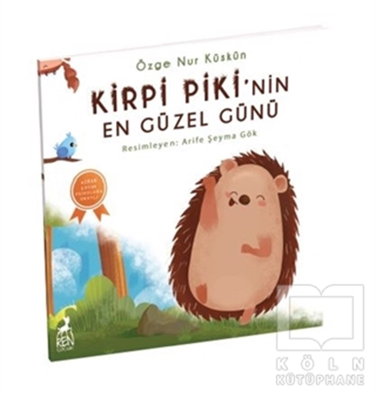 Özge Nur KüskünÇocuk Hikaye KitaplarıKirpi Piki'nin En Güzel Günü