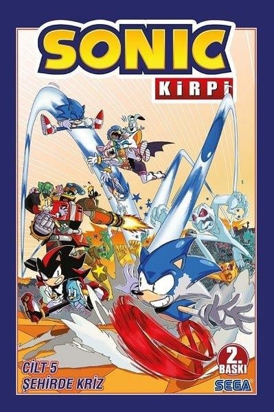 Ian FlynnÇizgi RomanlarKirpi Sonic Cilt 5 - Şehirde Kriz