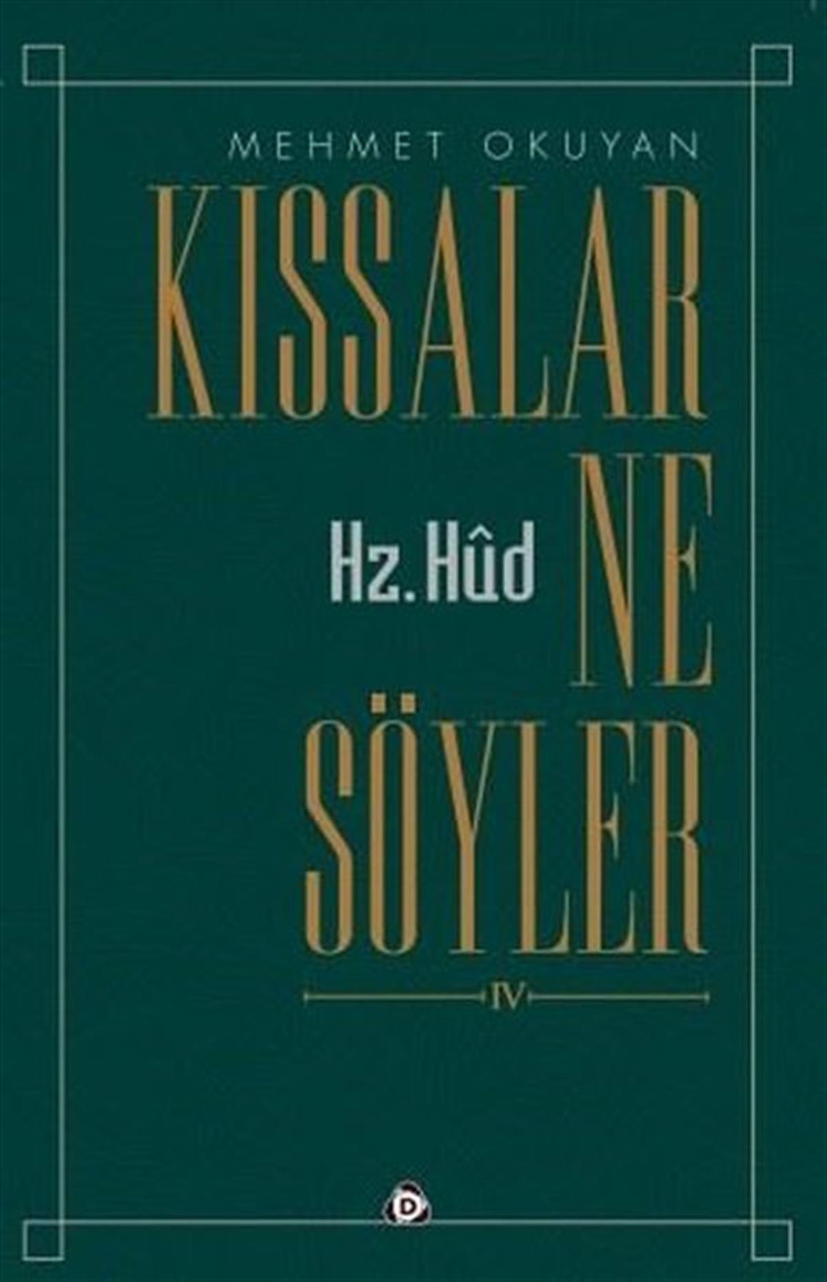Mehmet Okuyanİslami KitaplarKıssalar Ne Söyler 4 - Hz.Hud