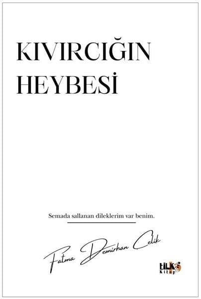 Fatma Demirhan ÇelikTürk ŞiiriKıvırcığın Heybesi