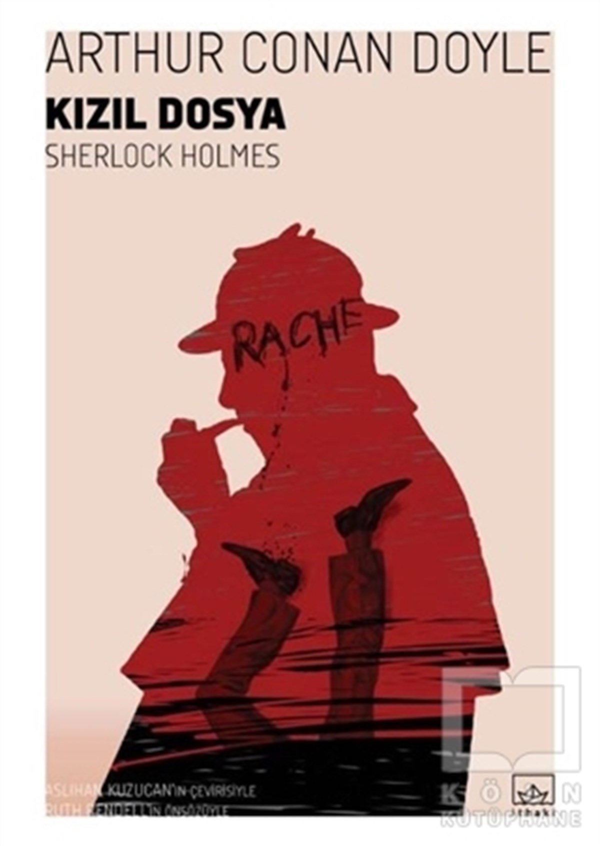 Arthur Conan DoylePolisiyeKızıl Dosya - Sherlock Holmes