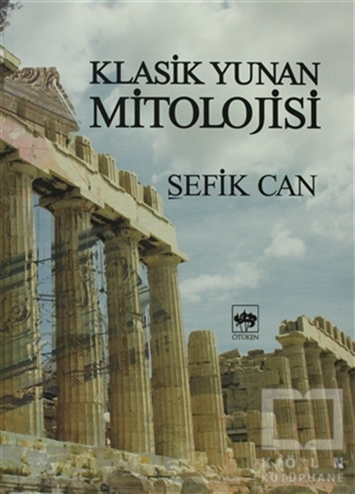 Şefik CanMitolojilerKlasik Yunan Mitolojisi