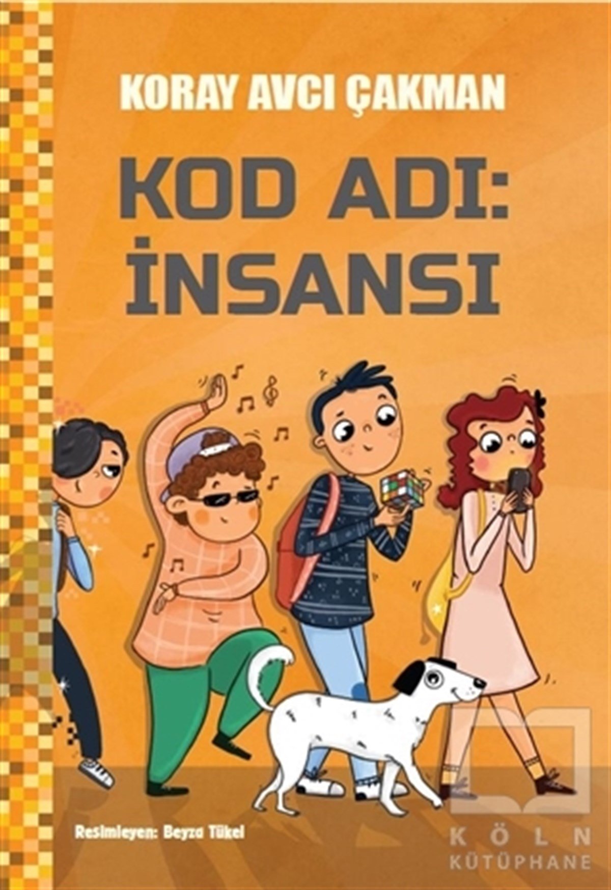 Koray Avcı ÇakmanTürkçe RomanlarKod Adı: İnsansı