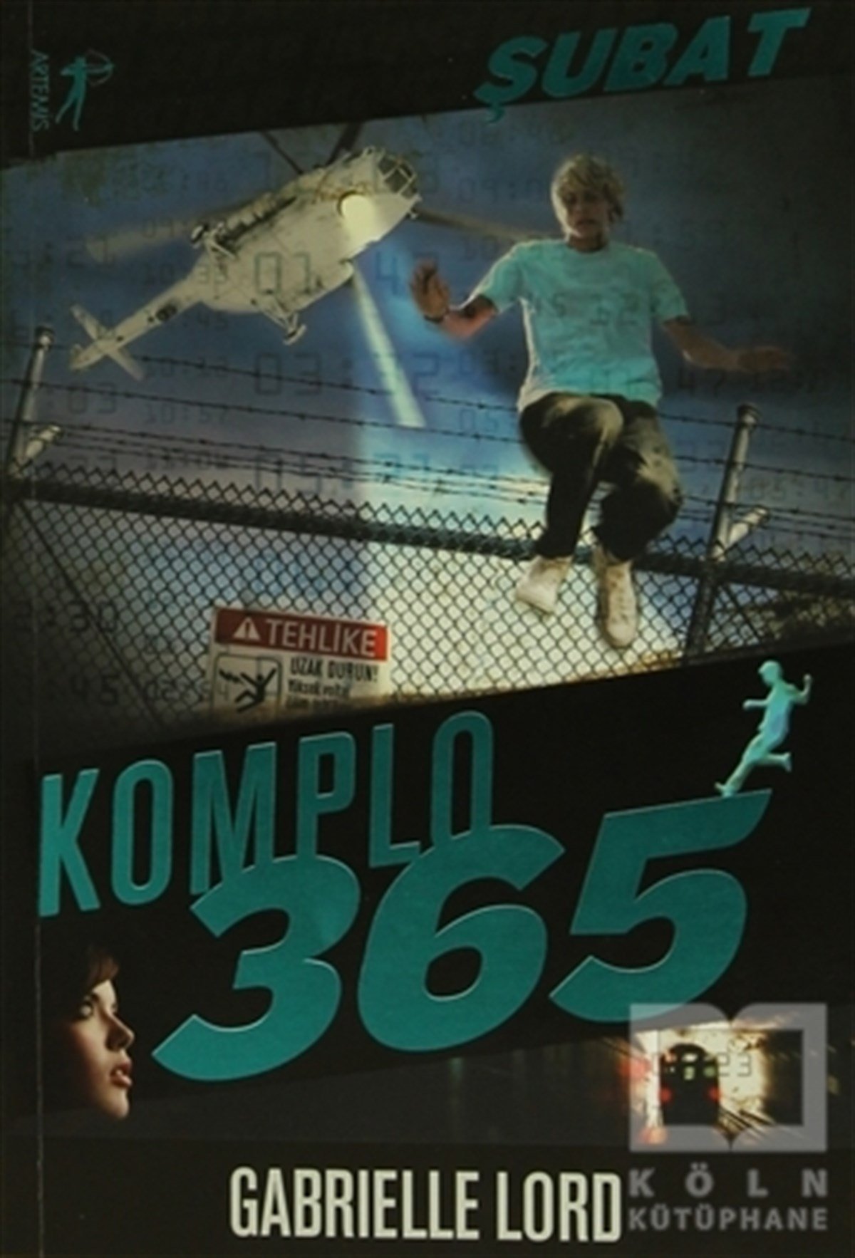 Gabrielle LordKorku-GerilimKomplo 365 : Şubat