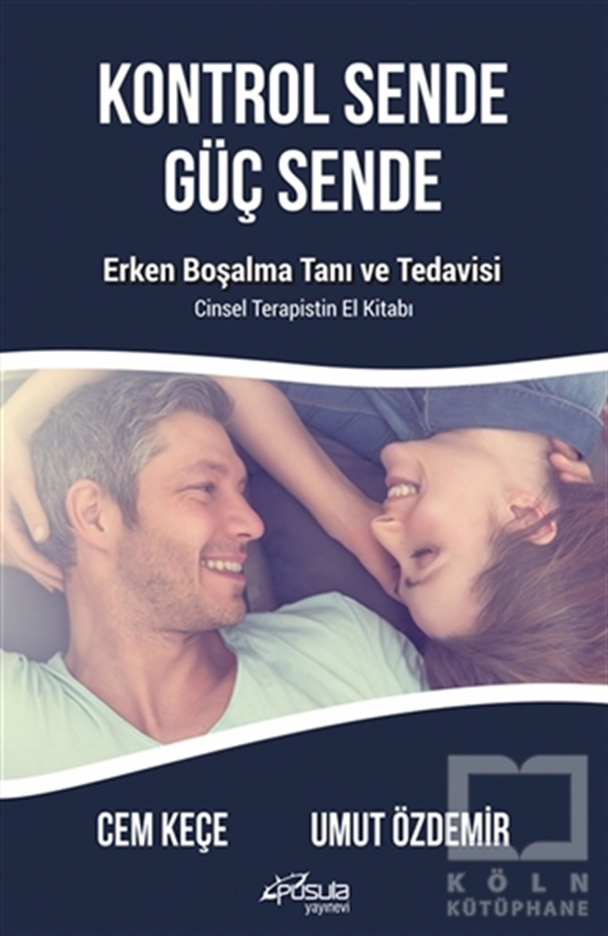 Cem KeçeCinsellik KitaplarıKontrol Sende Güç Sende