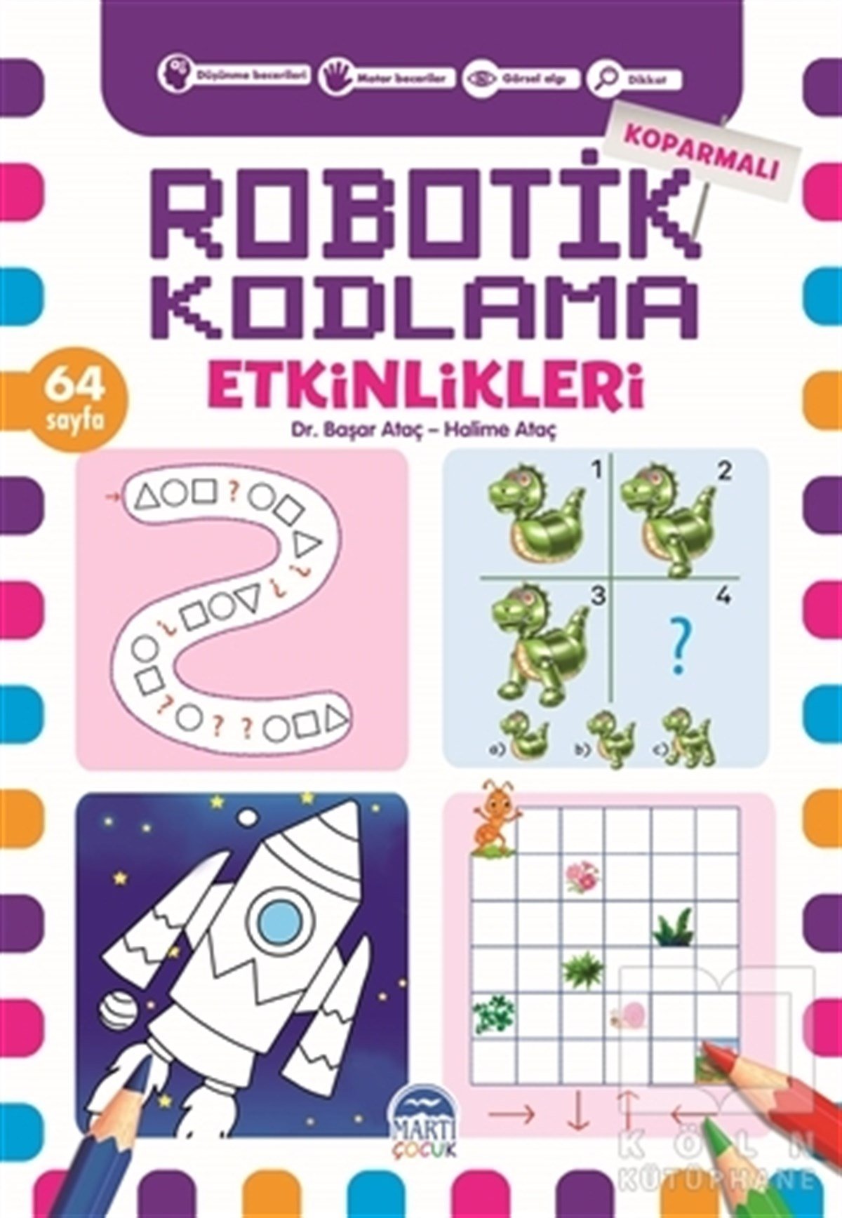 Başar AtaçEtkinlik KitaplarıKoparmalı Robotik Kodlama Etkinlikleri - 5