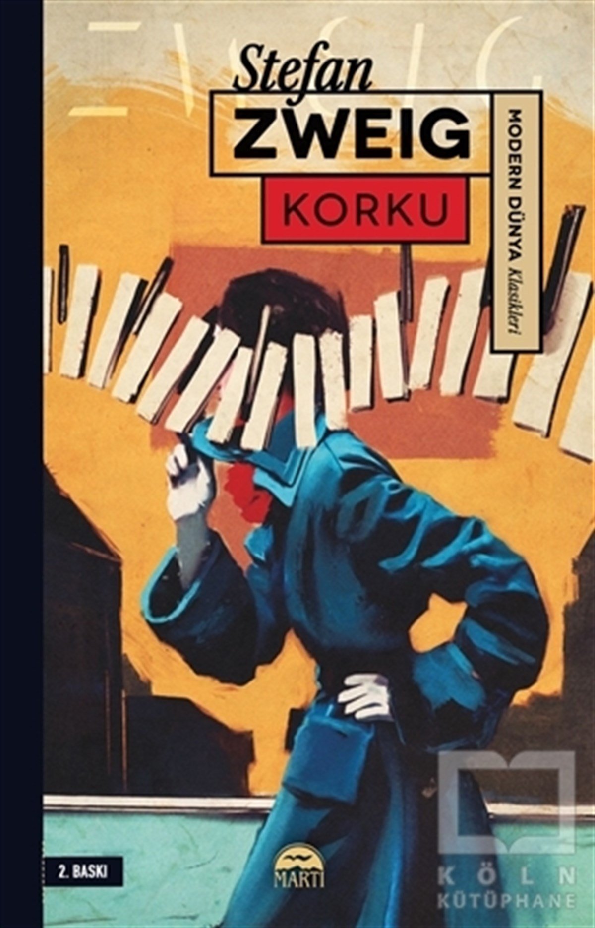 Stefan ZweigDünya Klasikleri & Klasik KitaplarKorku
