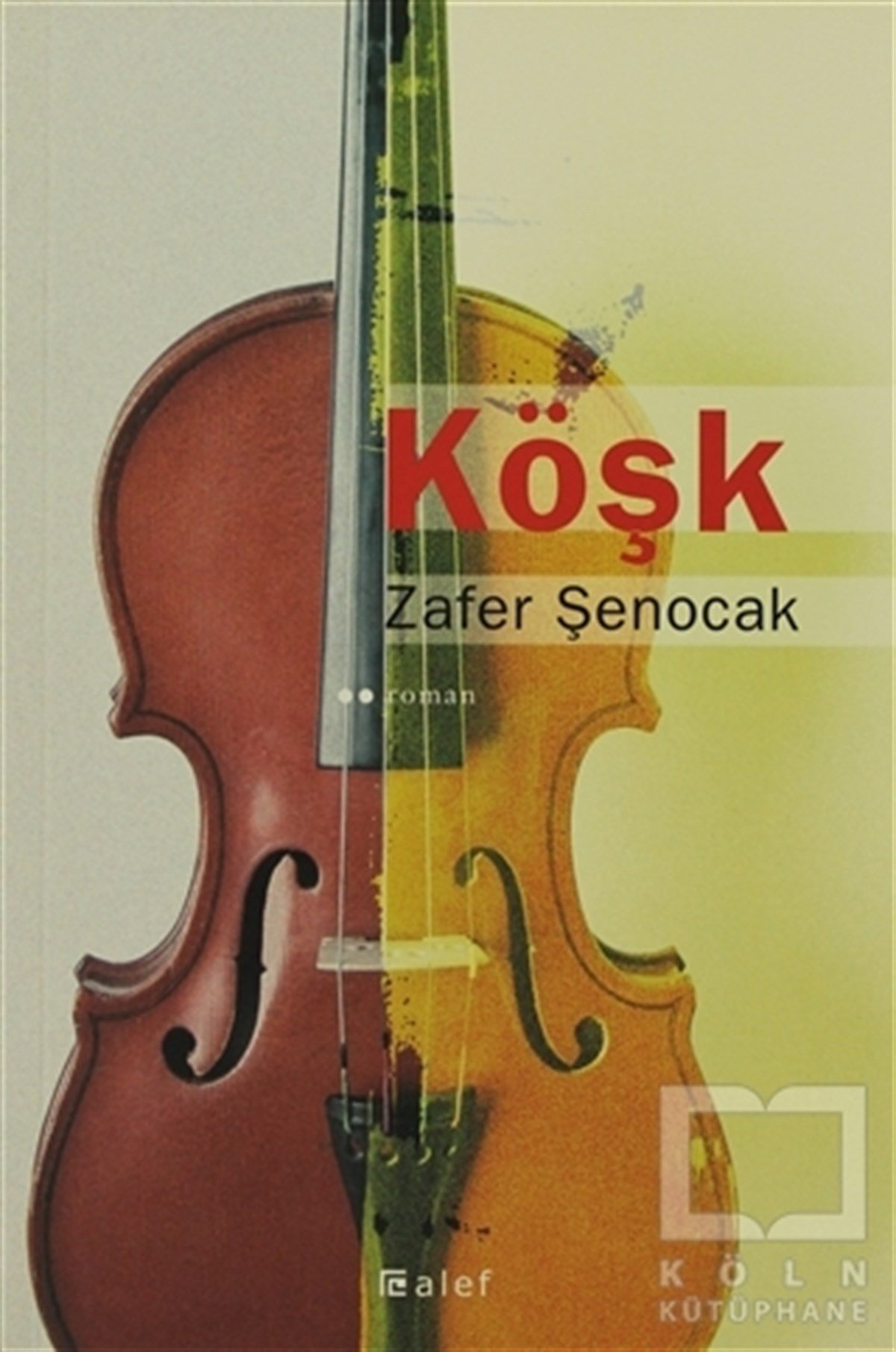 Zafer ŞenocakTürk EdebiyatıKöşk