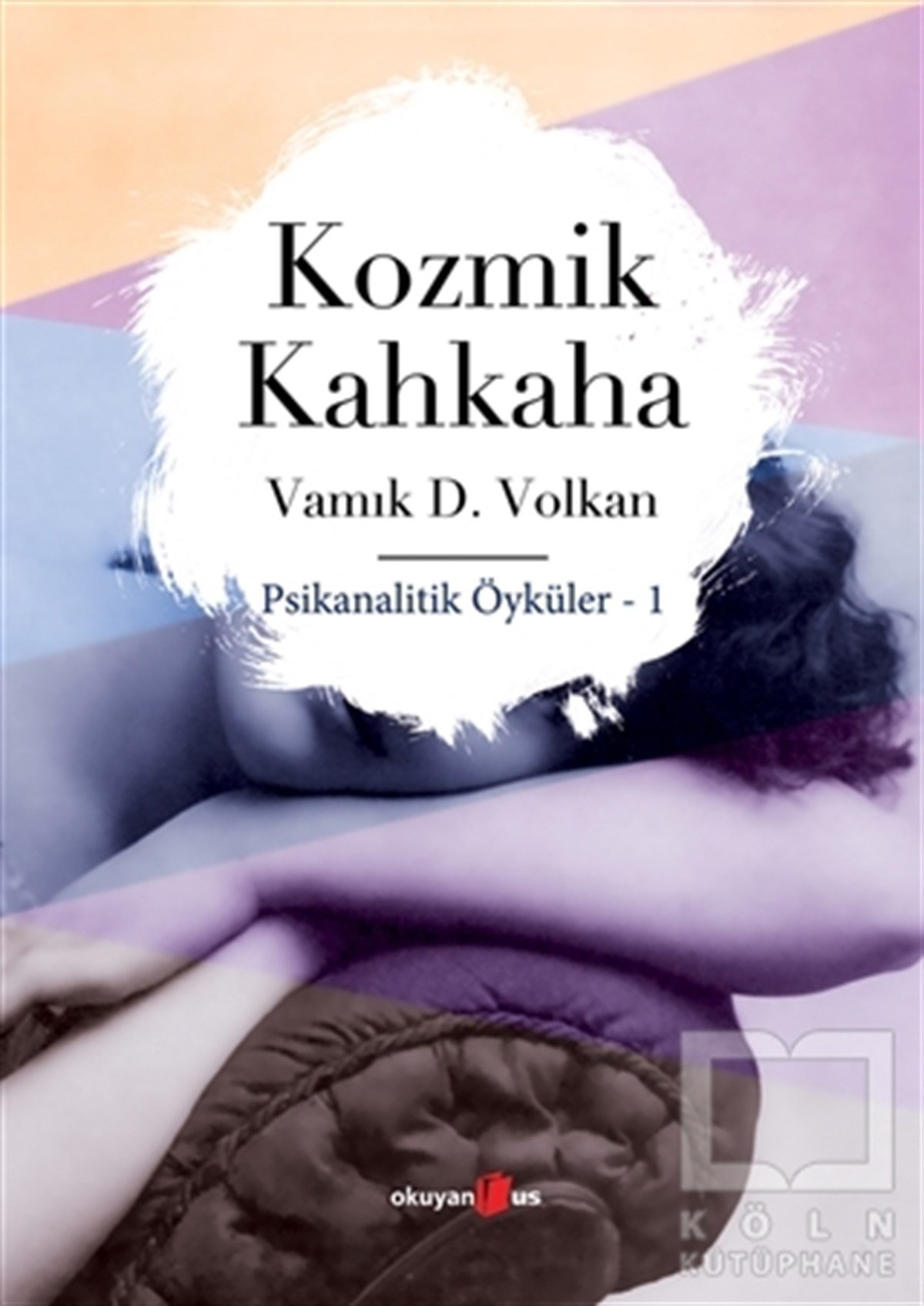 Vamık D. VolkanDiğerKozmik Kahkaha