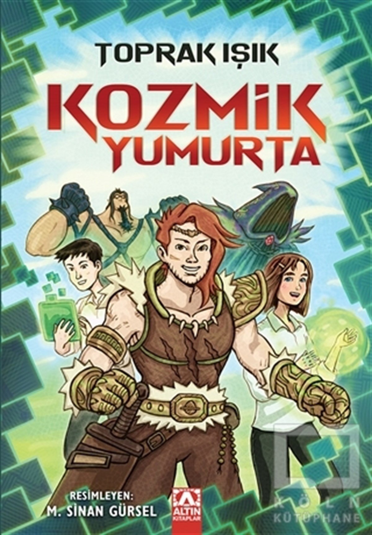 Toprak IşıkÇocuk Hikaye KitaplarıKozmik Yumurta