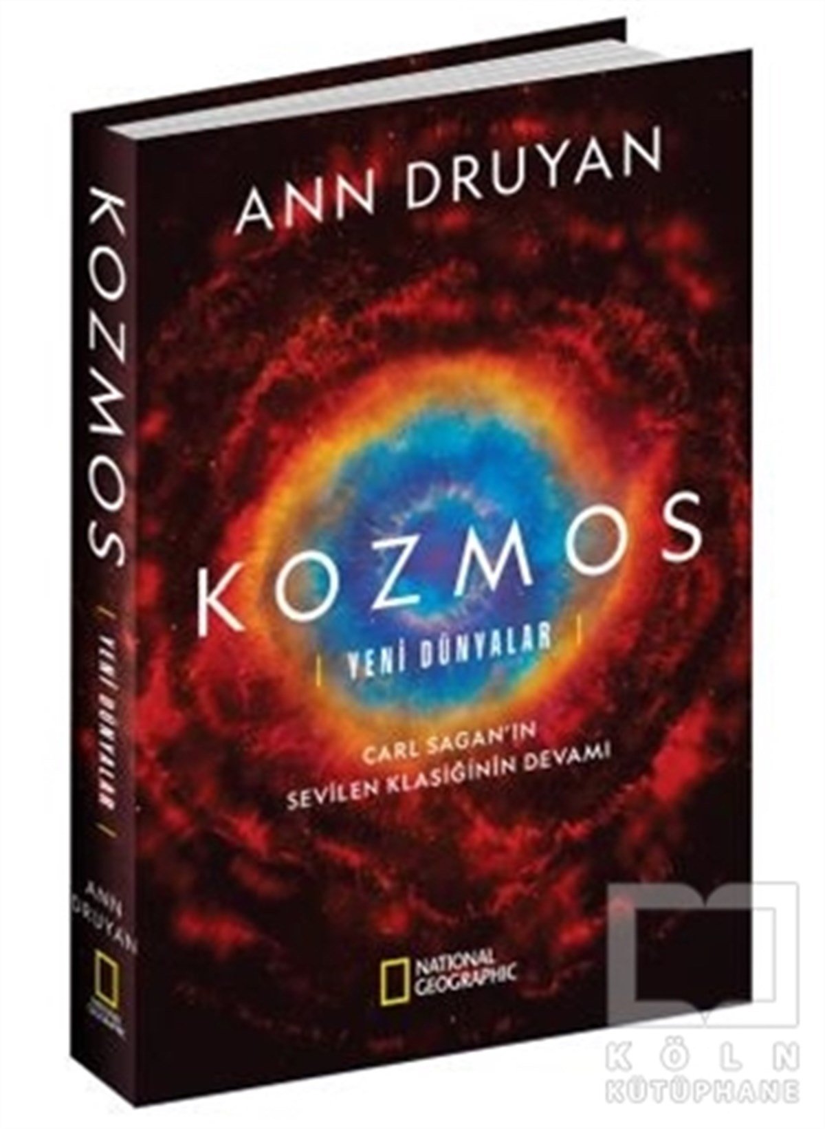 Ann DruyanReferans & Kaynak KitaplarKozmos - Yeni Dünyalar