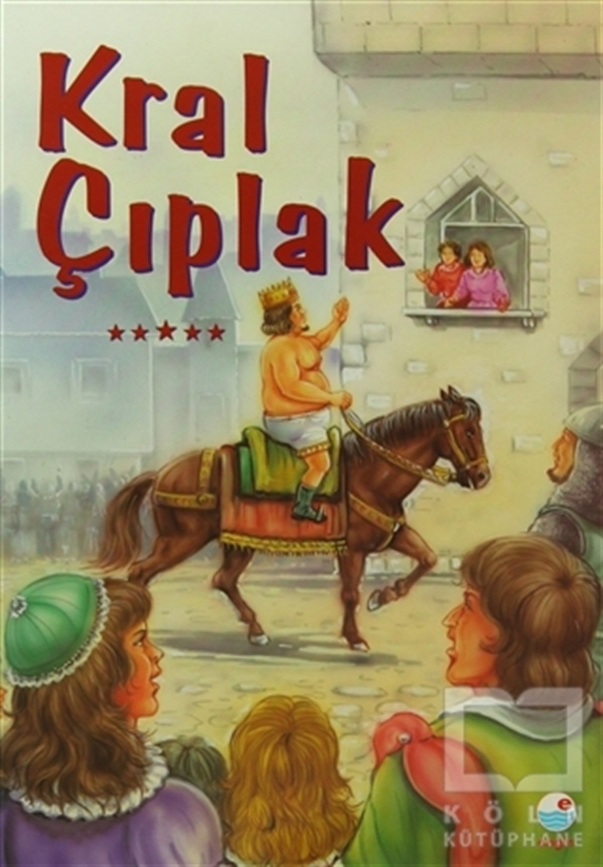 KolektifMasallarKral Çıplak