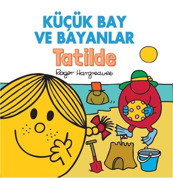 Roger HargreavesEgitim Etkinlik KitaplariKüçük Bay ve Bayanlar - Tatilde