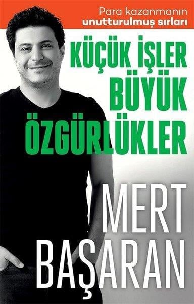 Mert BaşaranDiğerKüçük İşler Büyük Özgürlükler