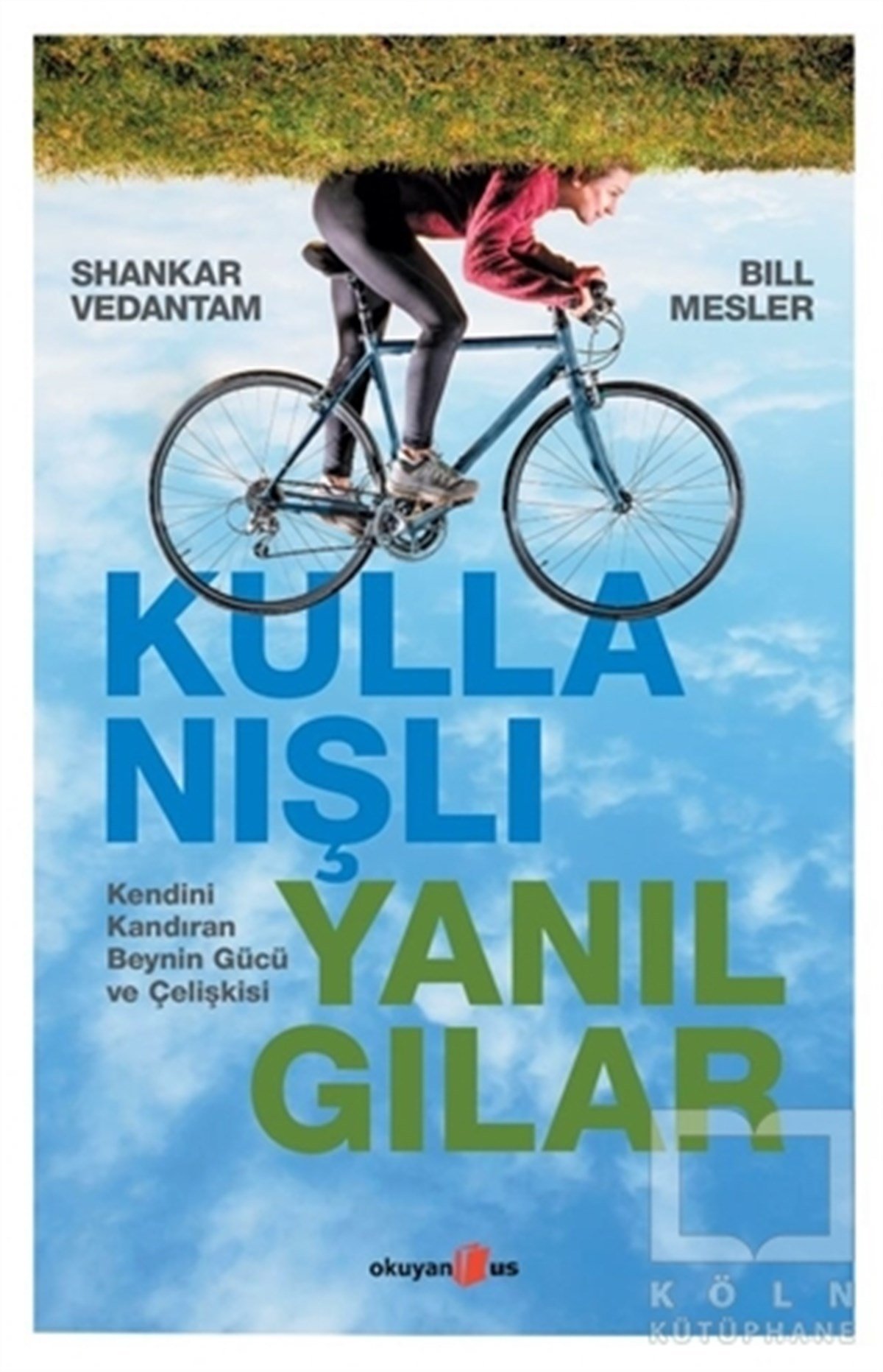 Bill MeslerGenel Psikoloji KitaplarıKullanışlı Yanılgılar