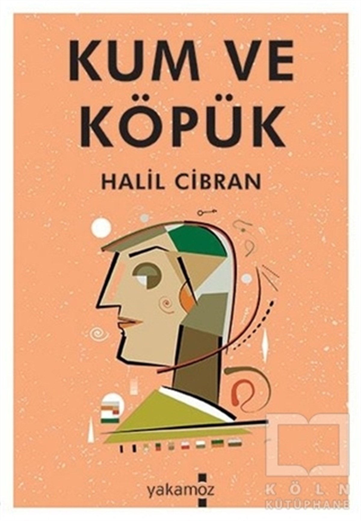 Halil CibranFelsefe BilimiKum ve Köpek