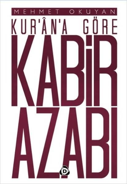Mehmet Okuyanİslami KitaplarKur'an'a Göre Kabir Azabı