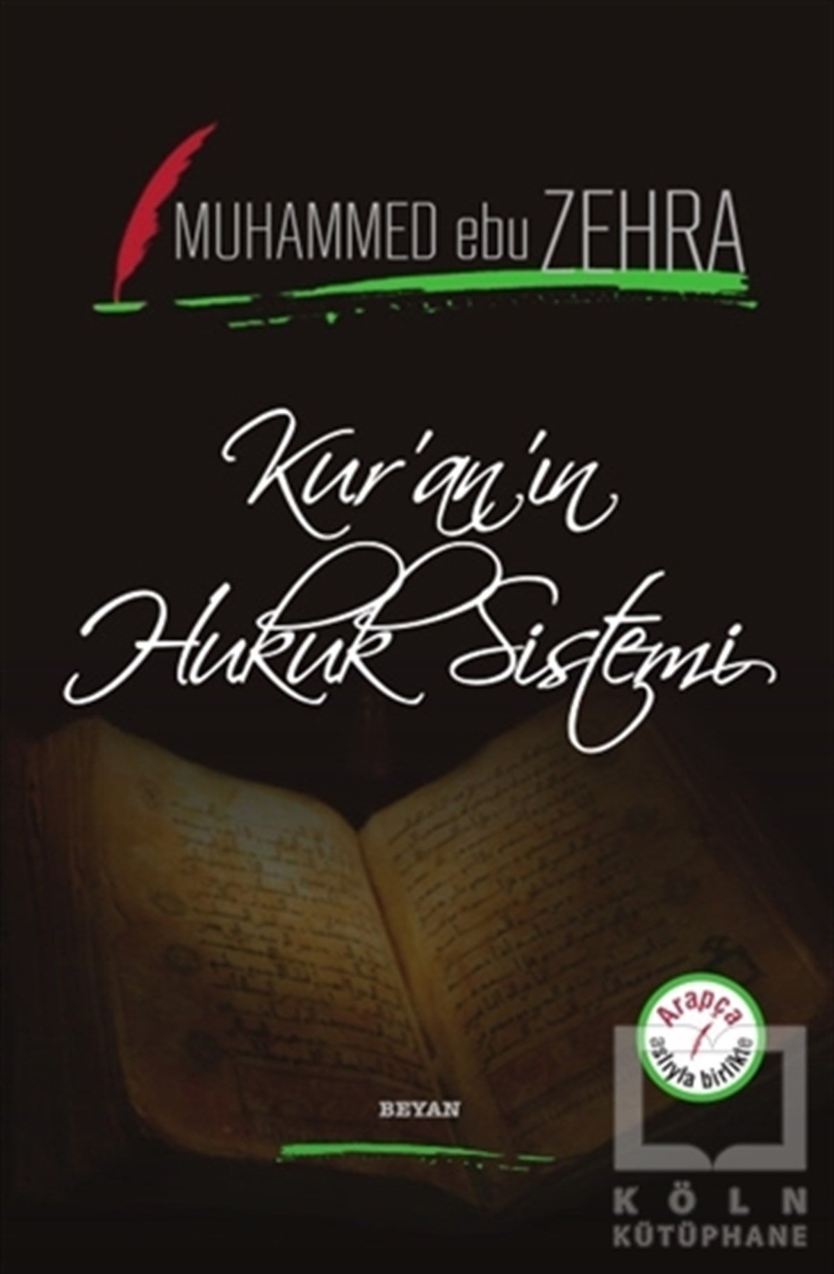 Muhammed Ebu Zehraİslam HukukuKur'an'ın Hukuk Sistemi