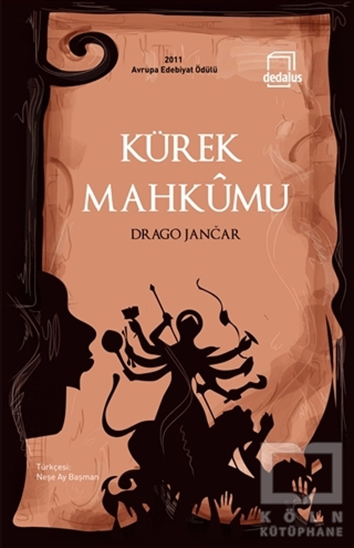 Drago JancarRomanKürek Mahkumu