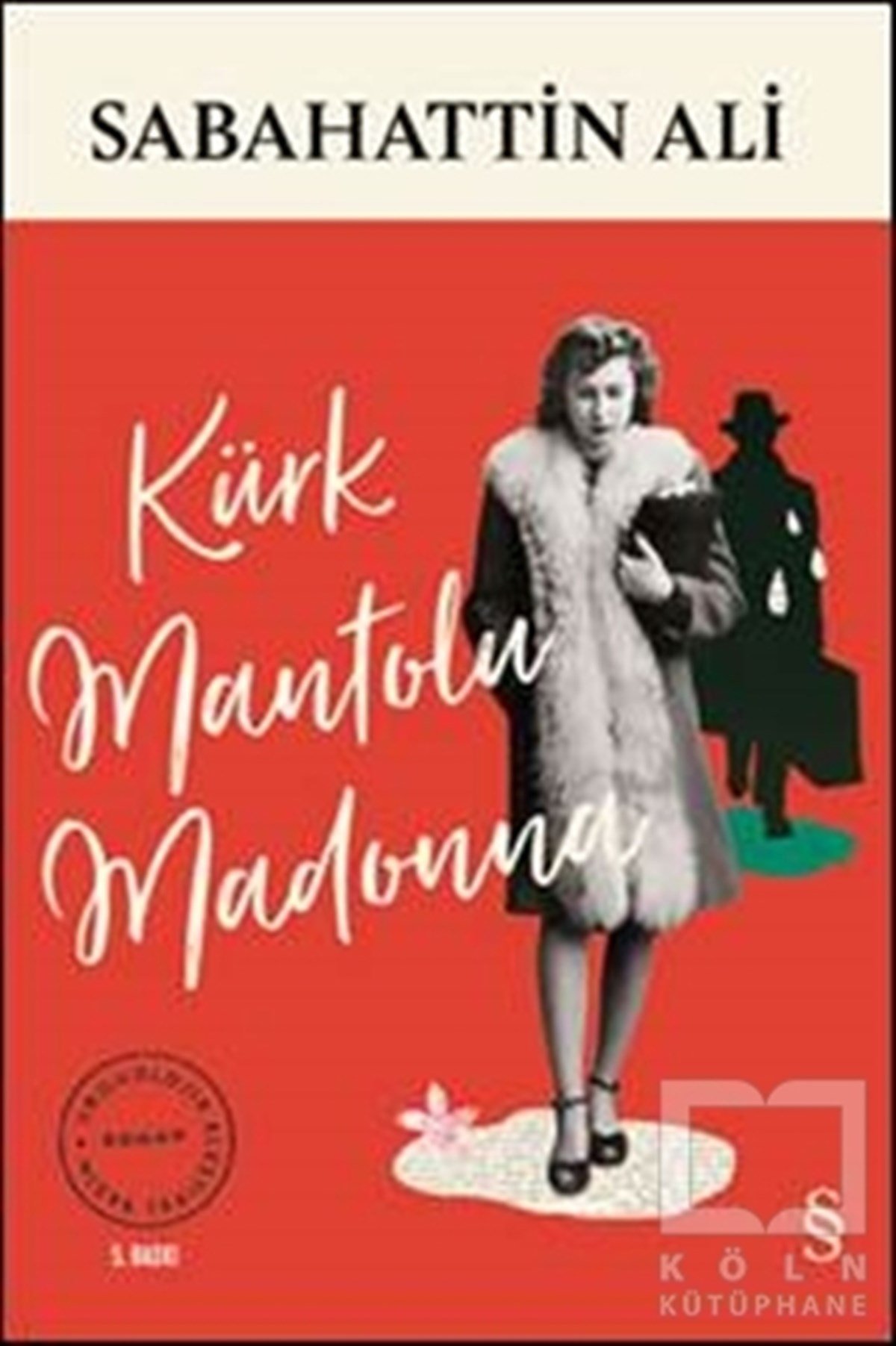 Kürk Mantolu Madonna