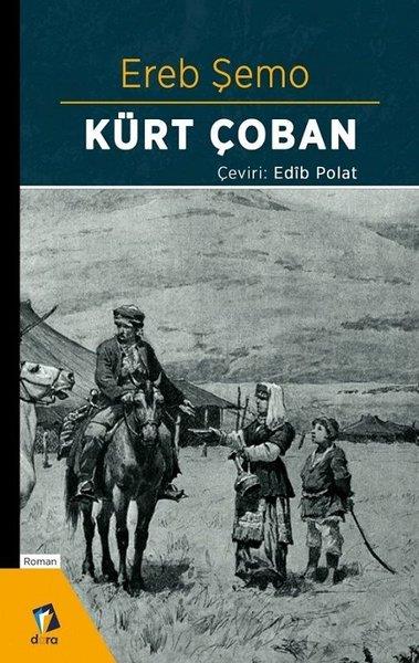 Ereb ŞemoDünya RomanKürt Çoban