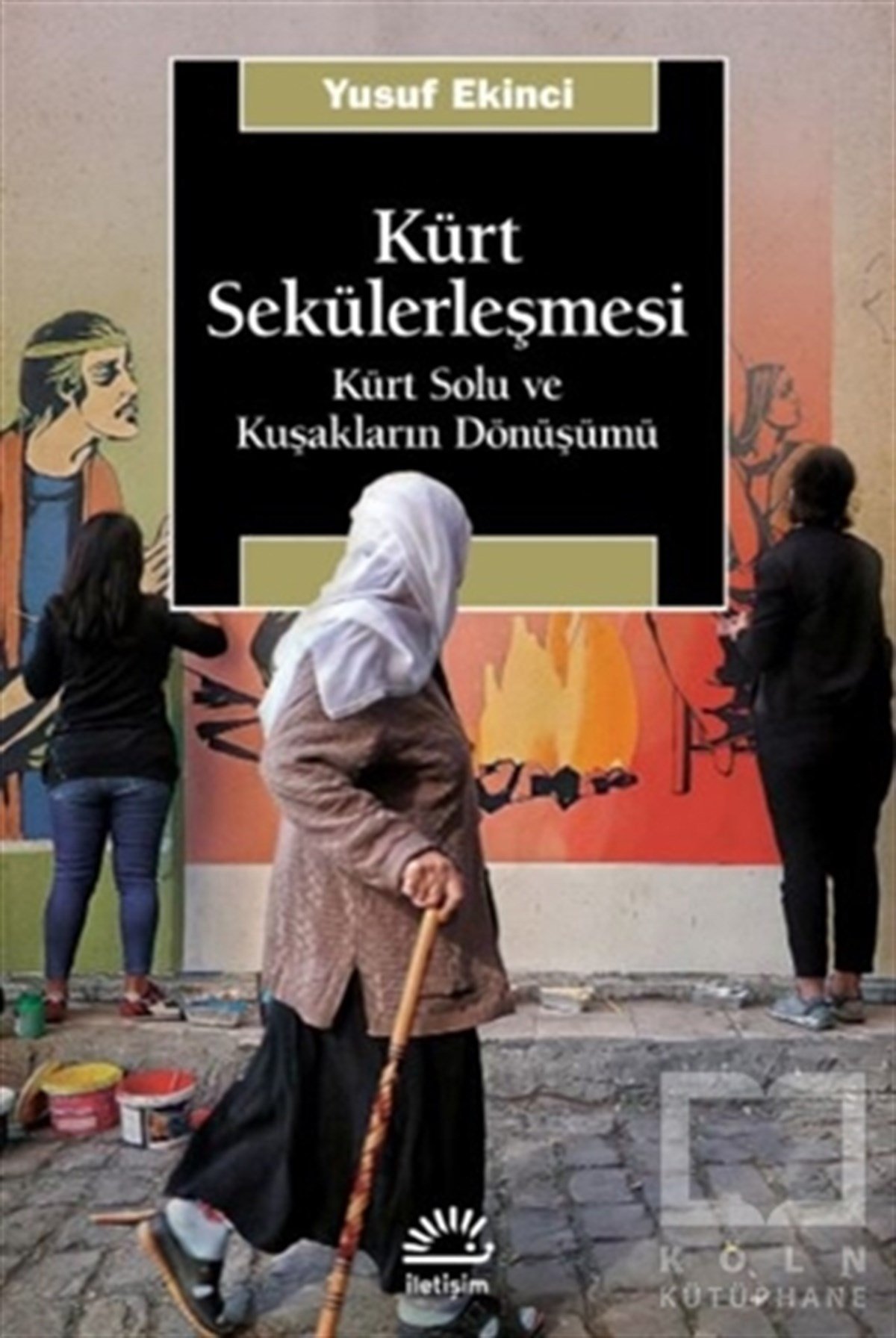 Yusuf EkinciDiğerKürt Sekülerleşmesi