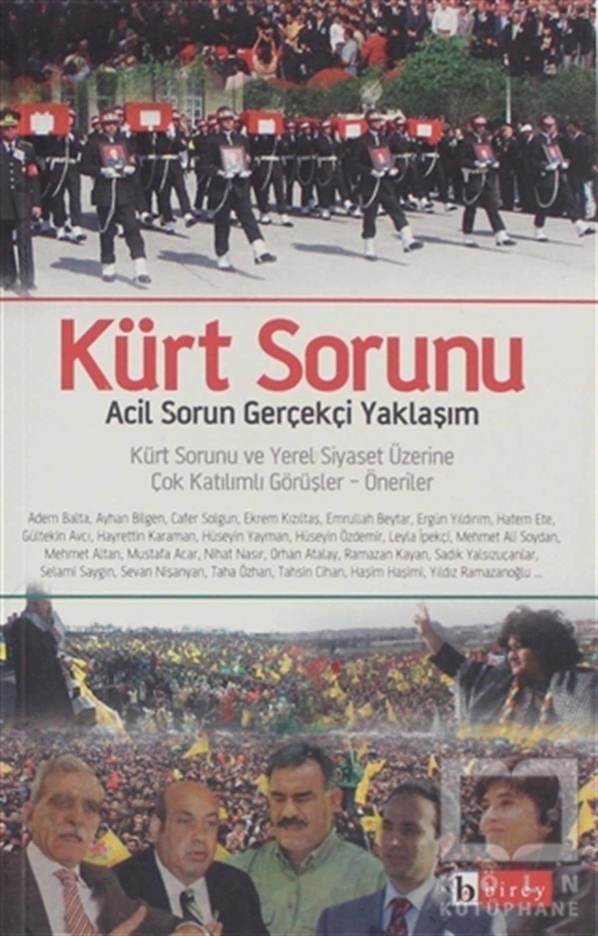 KolektifTürkiye Siyaseti ve Politikası KitaplarıKürt Sorunu