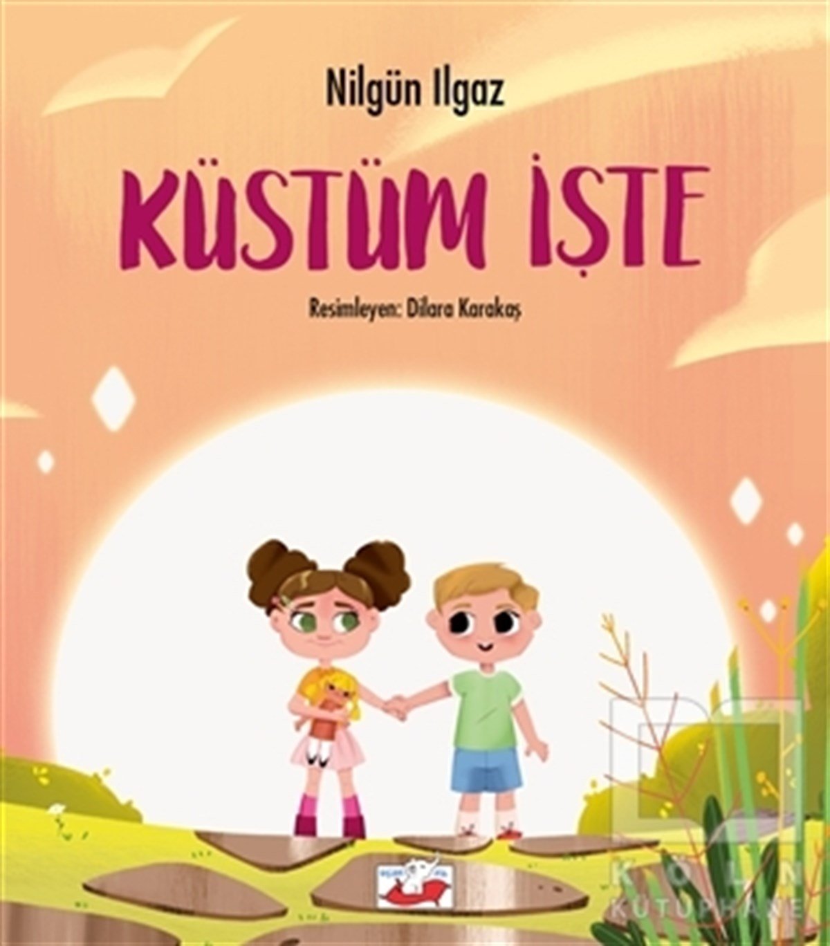 Nilgün IlgazHikayelerKüstüm İşte