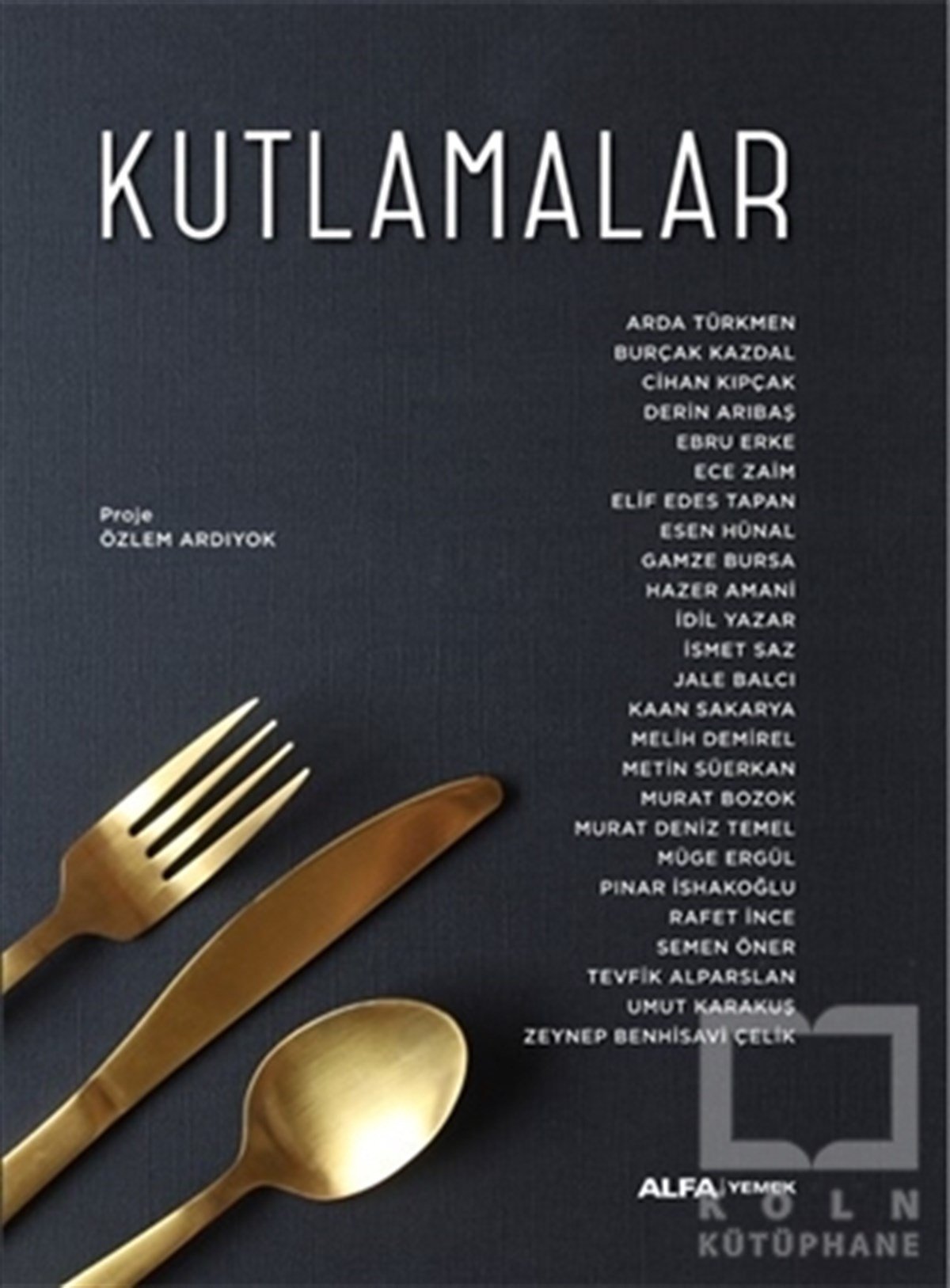 Özlem ArdıyokGastronomiKutlamalar