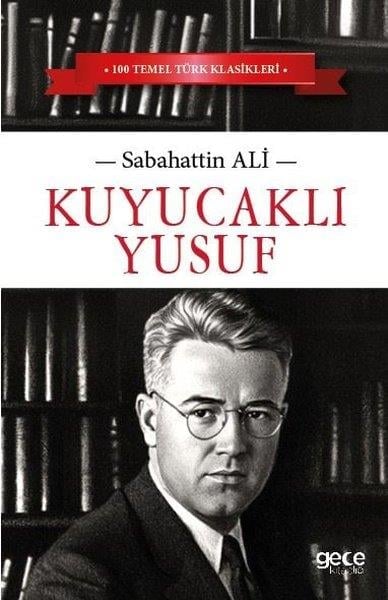 Sabahattin AliTürk KlasikleriKuyucaklı Yusuf