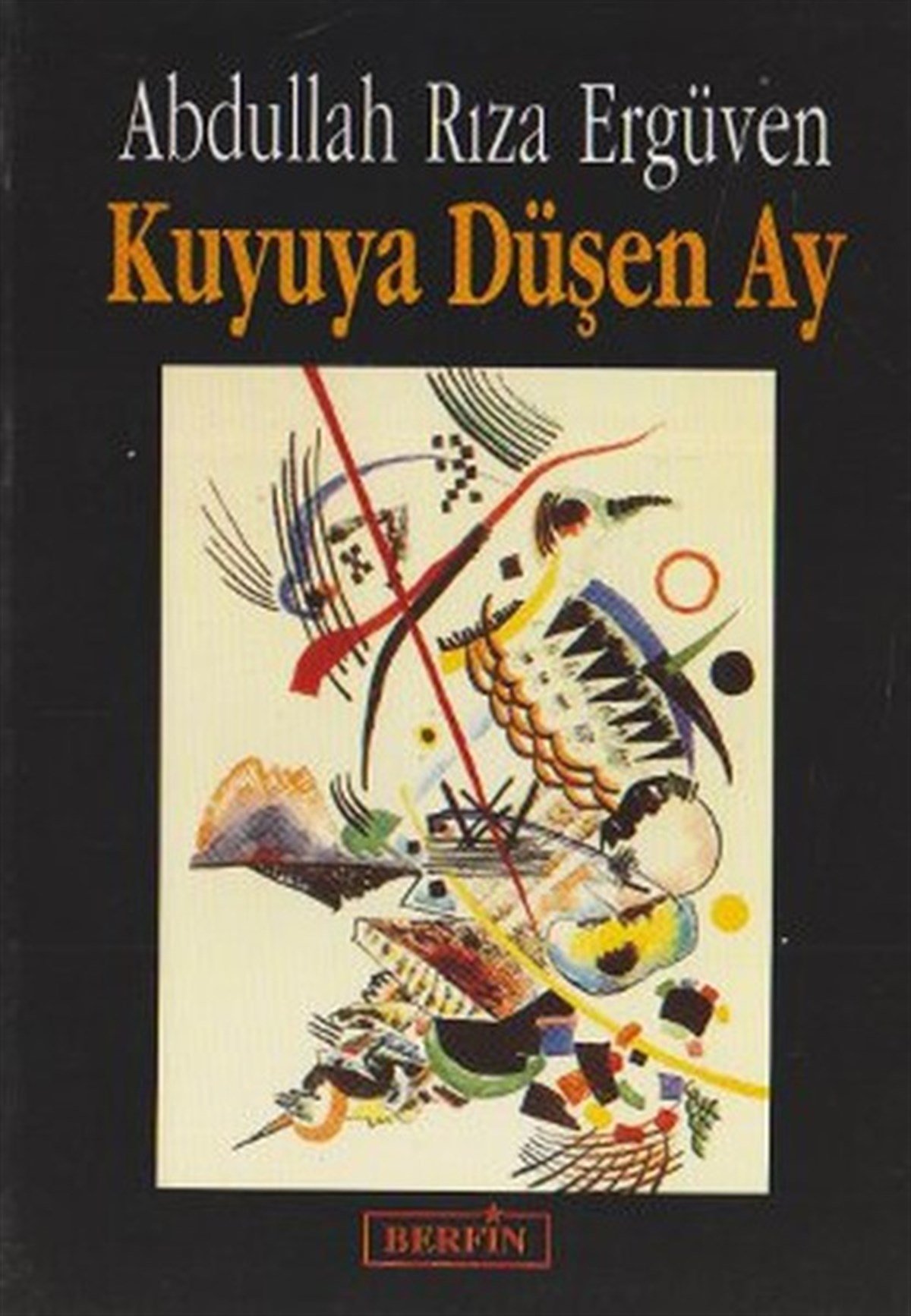 Abdullah Rıza ErgüvenFikraKuyuya Düşen Ay