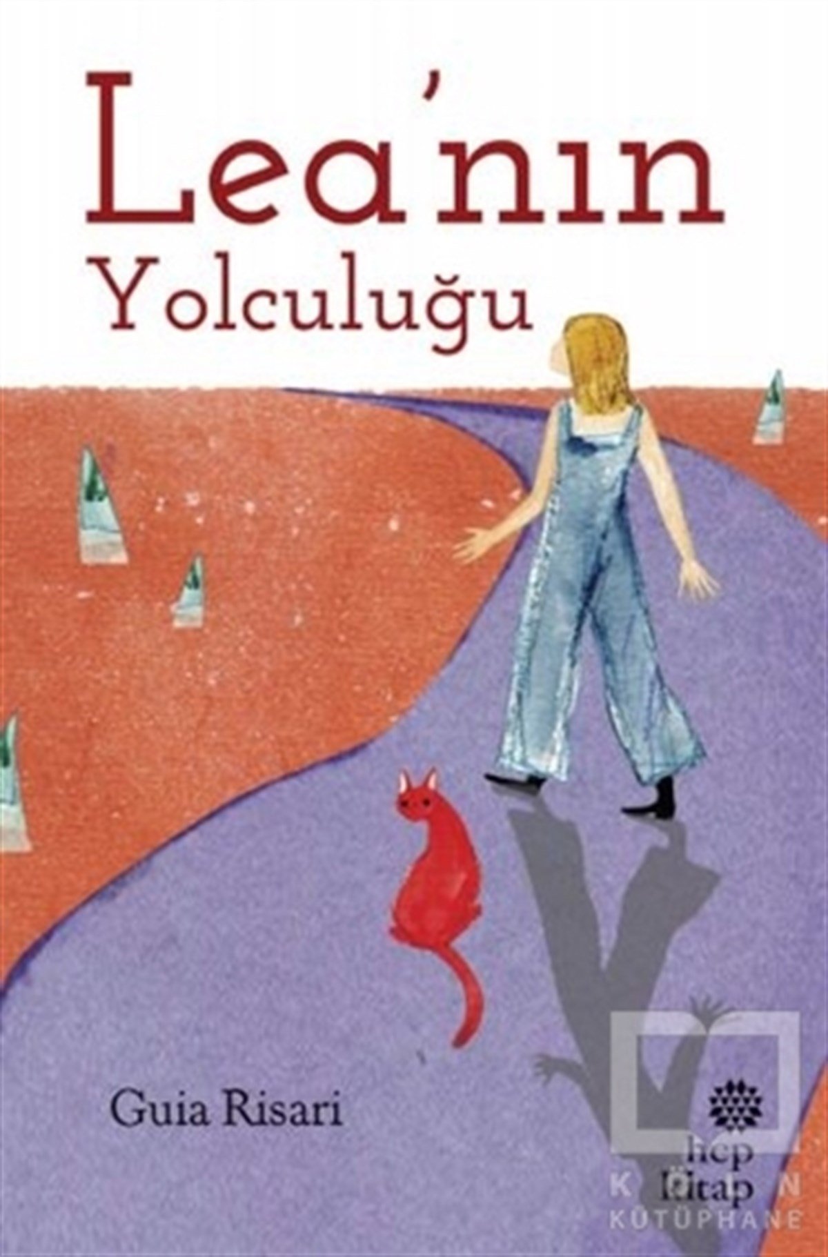 Guia RisariÇocuk Hikaye KitaplarıLea’nın Yolculuğu