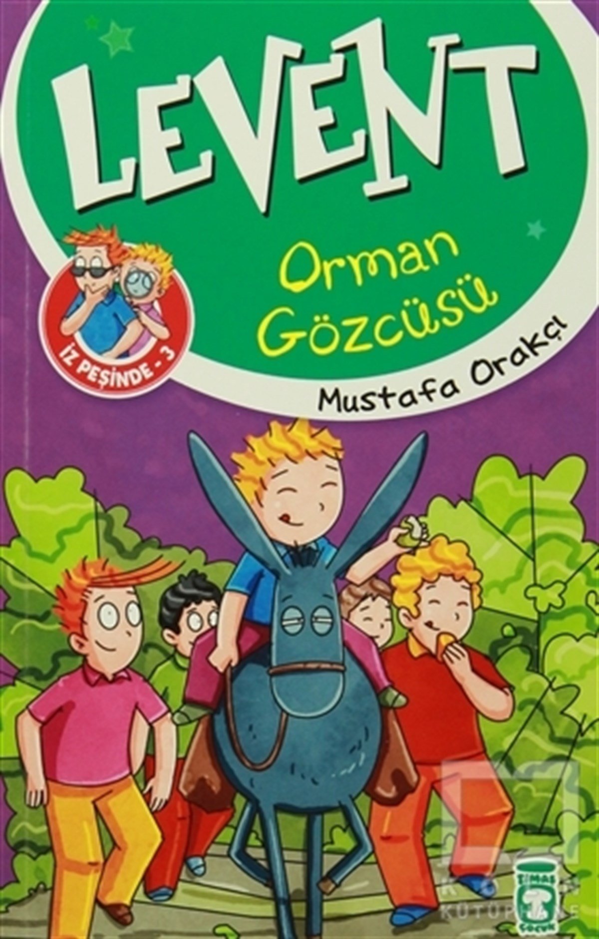 Mustafa OrakçıHikayelerLevent Orman Gözcüsü