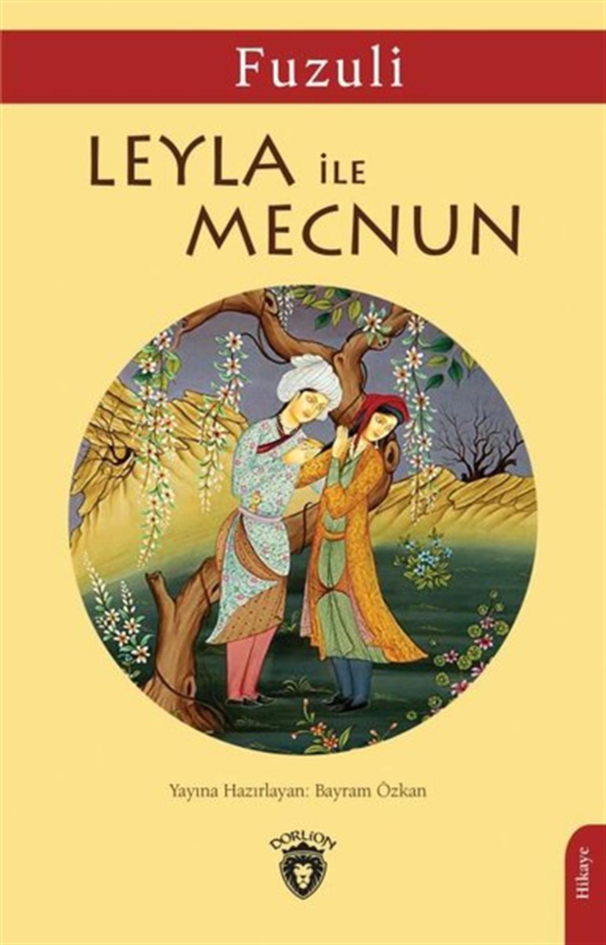 FuzuliTürkiye RomanLeyla ile Mecnun
