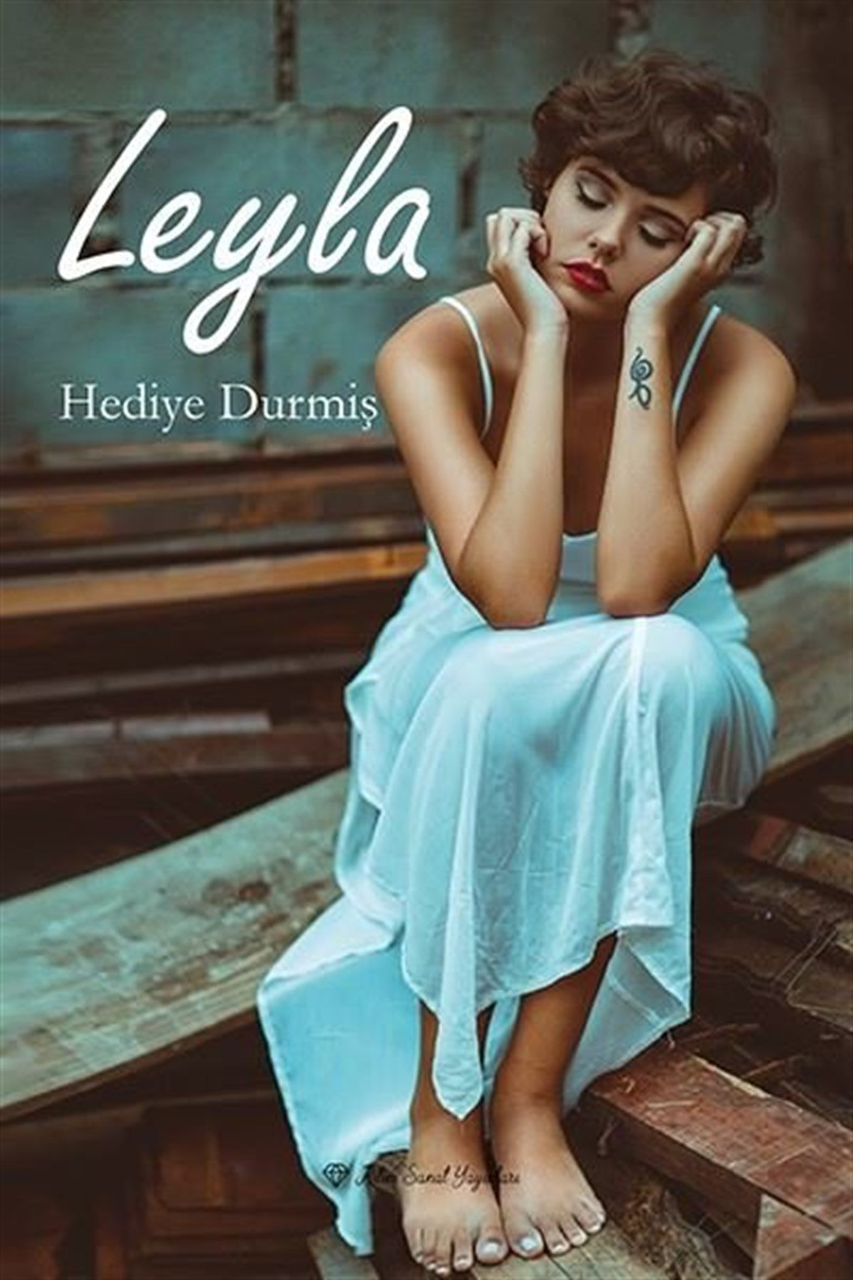 Hediye DurmişTürk ŞiiriLeyla