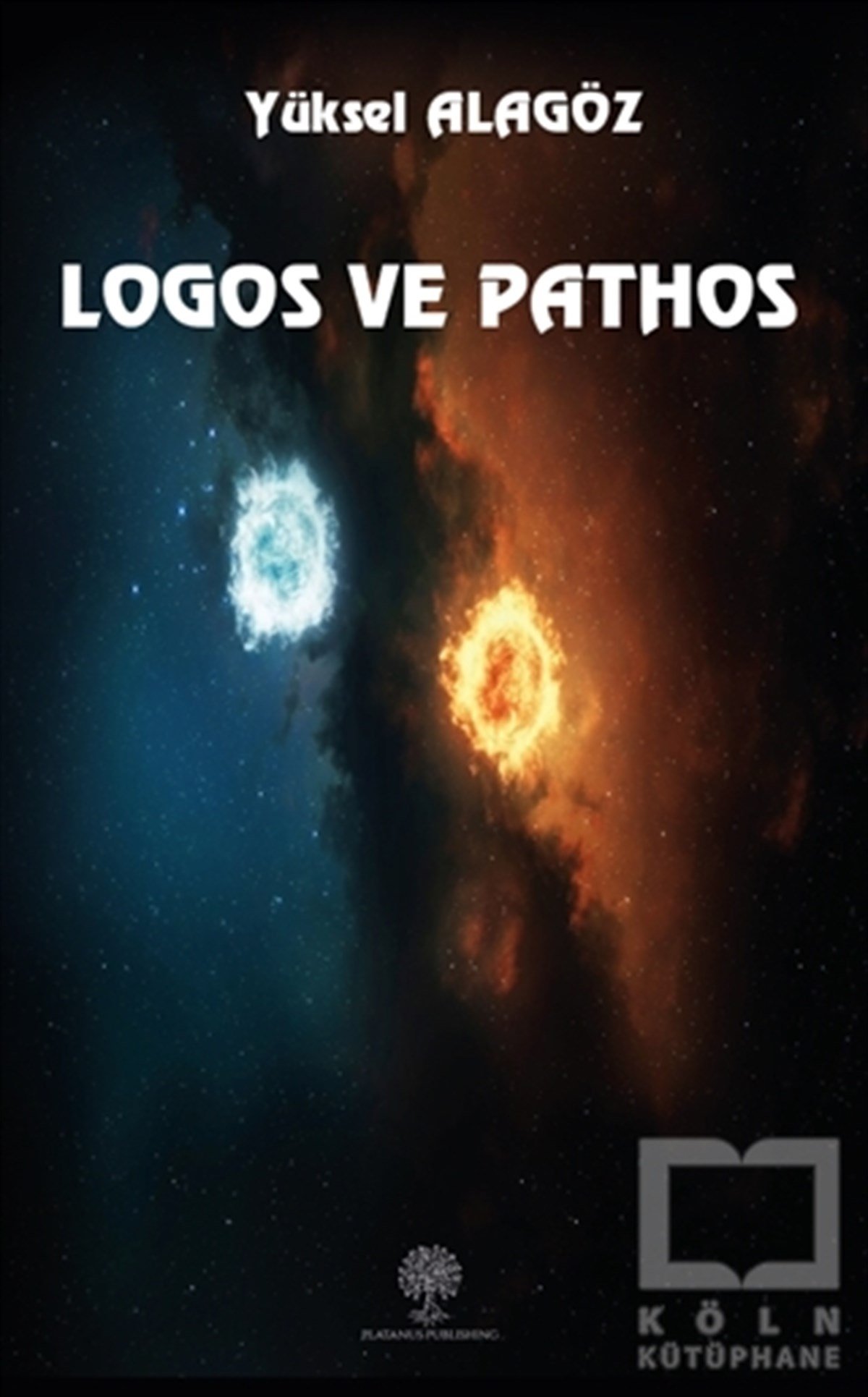 Yüksel AlagözBücher nach DrehbuchLogos ve Pathos