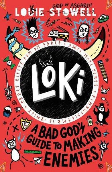 Louie StowellChildren InterestLoki: A Bad God's Guide to Making Enemies