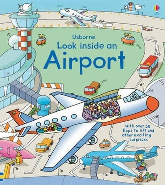 Köln KütüphaneChildren InterestLook Inside an Airport (Usborne Look Inside) (Look Inside Board Books)