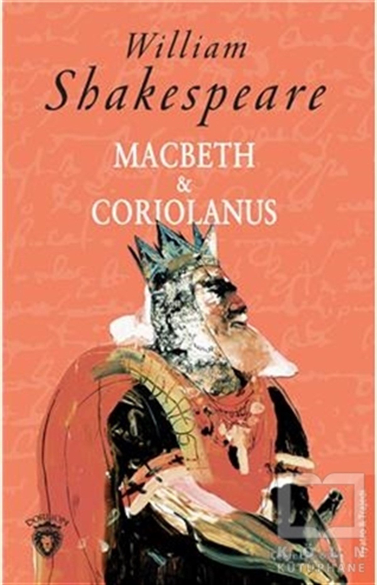 William ShakespeareSenaryo KitaplarıMacbeth ve Coriolanus