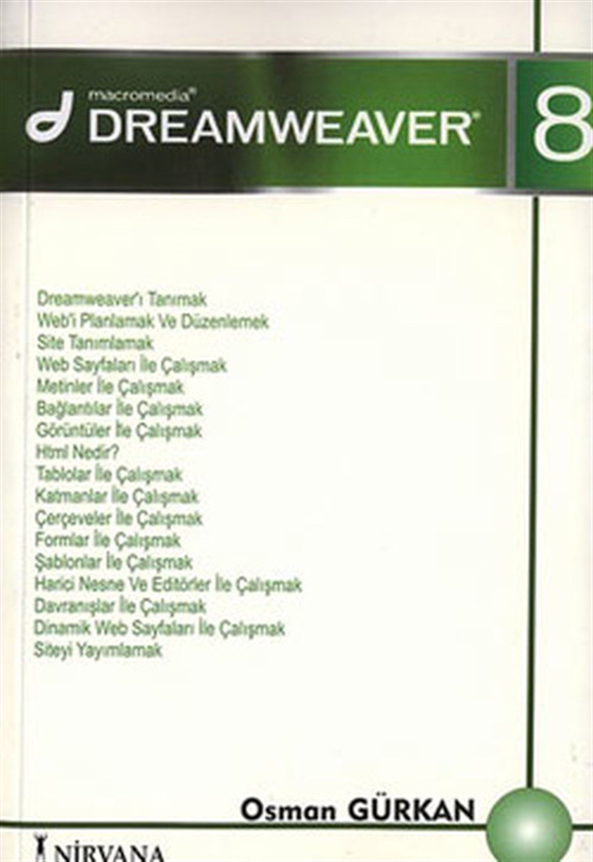 Osman GürkanBilgisayar KitaplarıMacromedia Dreamweaver 8