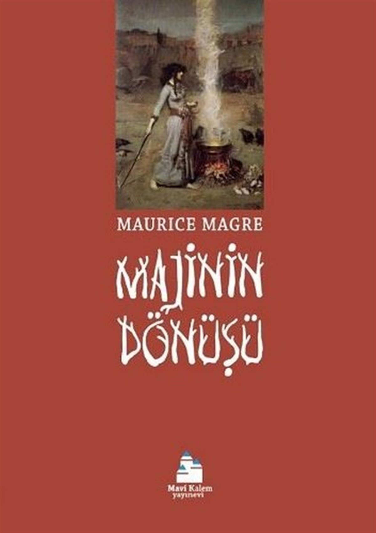 Maurice MagrePhilosophiebücherMajinin Dönüşü