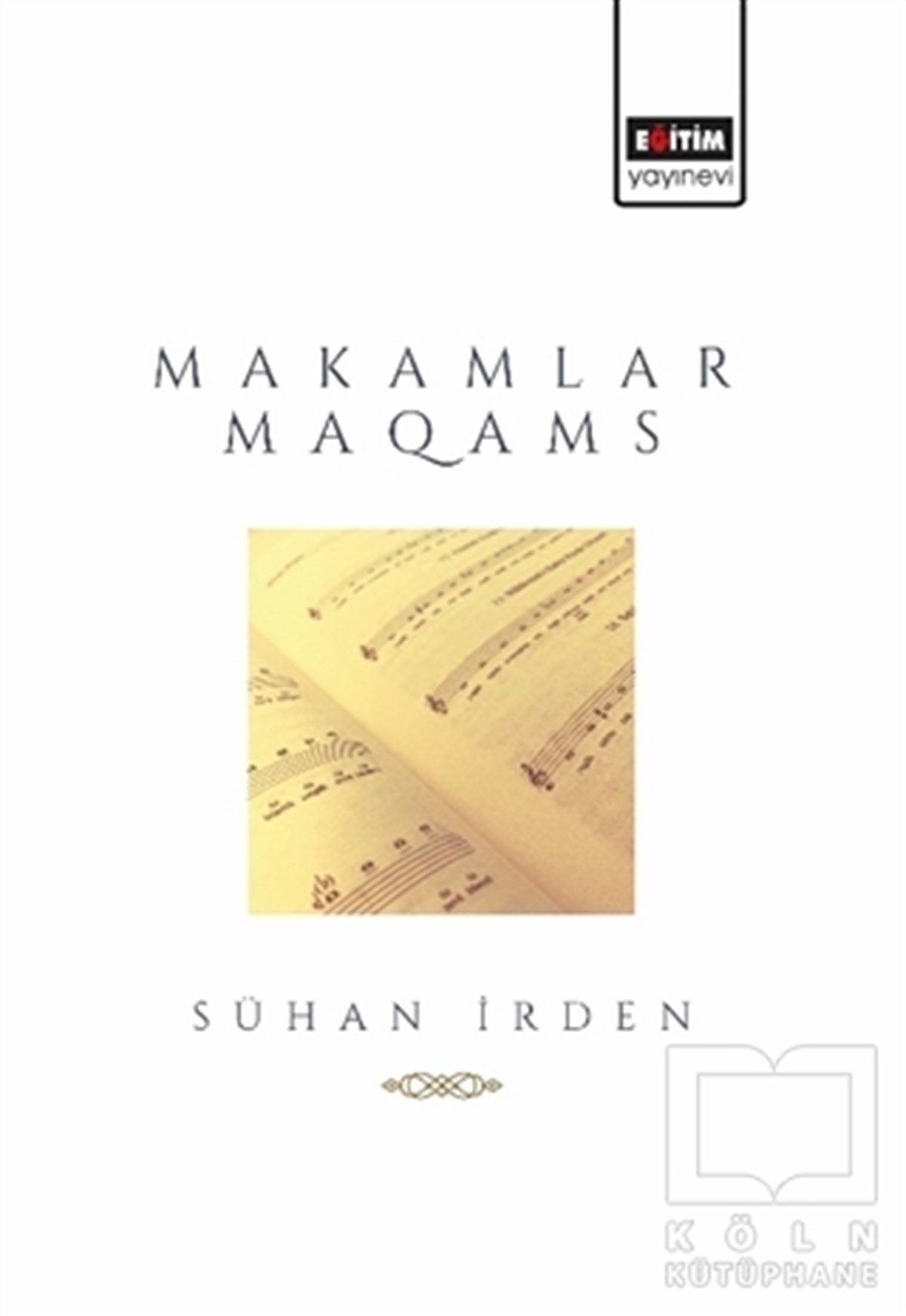 Sühan İrdenNota KitaplarıMakamlar
